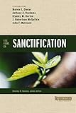 Five Views on Sanctification (Counterpoints: Bible and Theology)