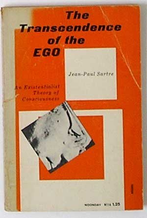 The Transcendence of the Ego: An Existentialist... B000PSDGVW Book Cover