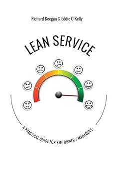 Paperback Lean Service: A Practical Guide for SME Owner/Managers Book