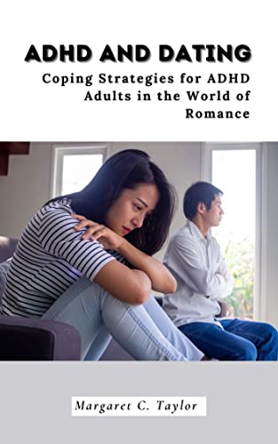 ADHD And Relationship: Coping Ideas for ADHD Adults in the World of Romance thumbnail