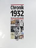  Chronik 1932 (Chronik / Bibliothek des 20. Jahrhunderts. Tag für Tag in Wort und Bild)