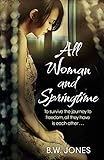  All Woman and Springtime (English Edition)