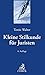 Kleine Stilkunde für Juristen