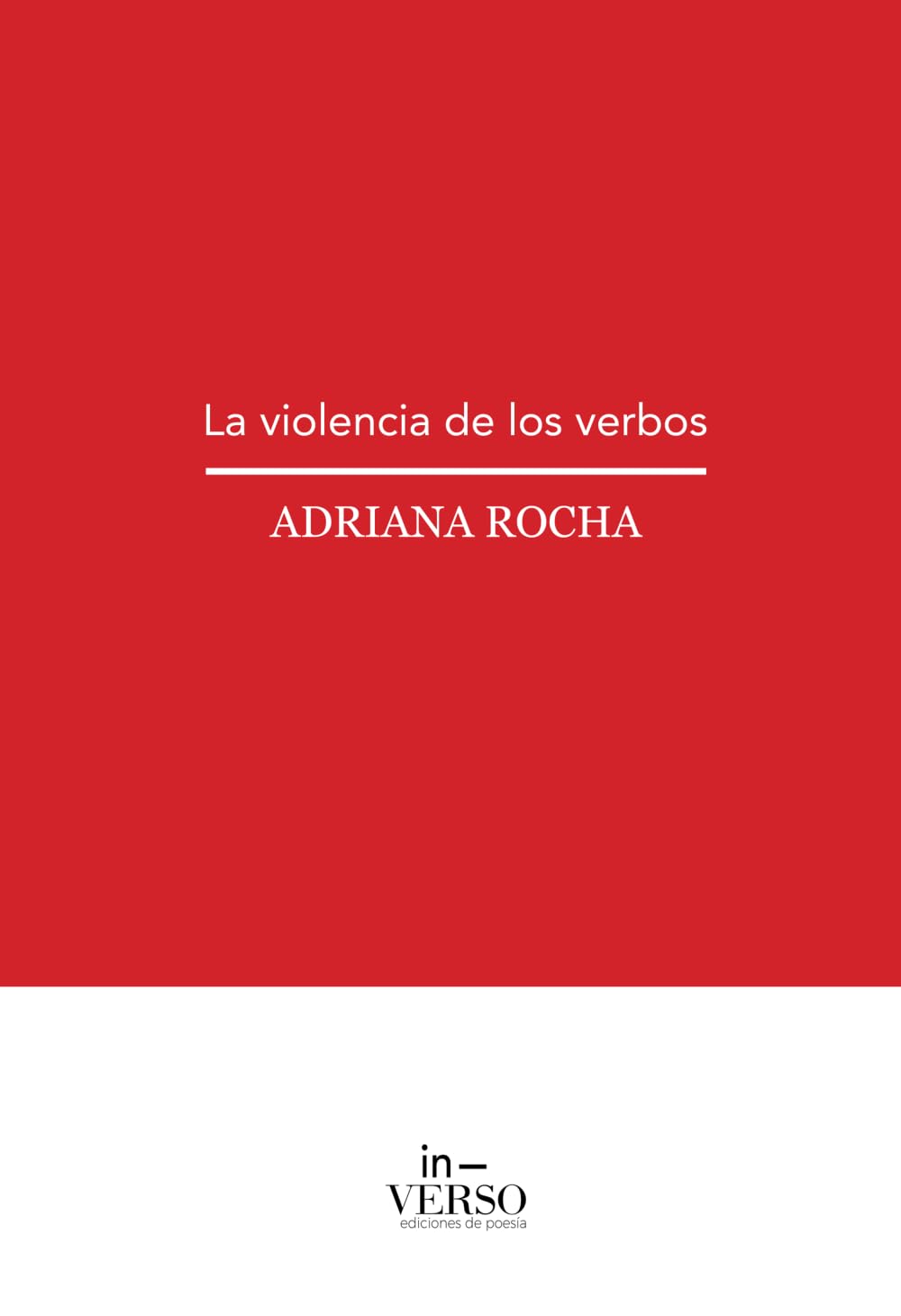 LA VIOLENCIA DE LOS VERBOS