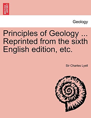 Principles of Geology ... Reprinted from the sixth English edition, etc. VOL.II