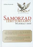 Samorzad Terytorialny Wczoraj I Dzis 8387124818 Book Cover