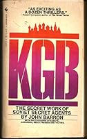 KGB: The Secret Work of Soviet Secret Agents 0553238949 Book Cover