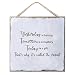 Chic Style Wood Plaque Motivational Quote Yesterday Is History Tomorrow Is A Mystery Today Is A Gift Wooden Wall Hanging Art Sign For Porch Garden Yard Living Room Farmhouse Home Decor 10x10 Inch