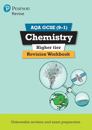 Pearson Revise Aqa Gcse (9-1) Chemistry Higher Revision Workbook: For 2024 And 2025 Assessments And Exams (Revise Aqa Gcse Science 16)