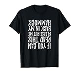 If You Can Read this Put Me Back in My Hammock Camp Chair T-Shirt