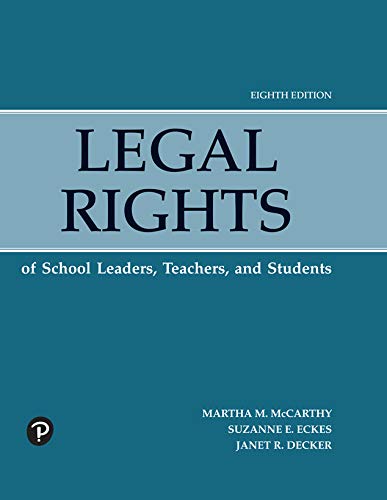Legal Rights of School Leaders, Teachers and Students (2-downloads)
