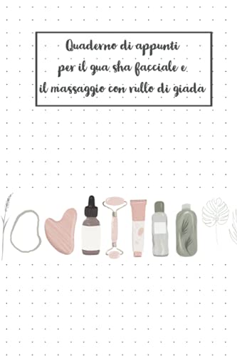Quaderno di appunti per il gua sha facciale e il massaggio con rullo di giad