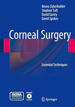 Corneal Surgery: Essential Techniques 2013th Edition book cover