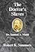 The Doctor's Slaves: Samuel Mudd, Slavery, and The Lincoln Assassination