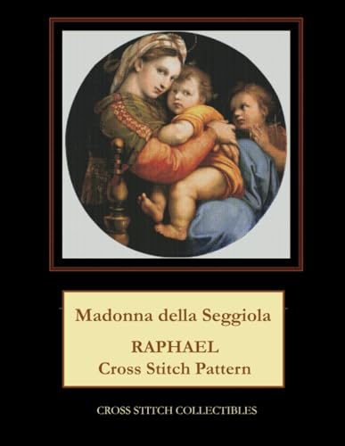  Madonna della Seggiola: Raphael Cross Stitch Pattern