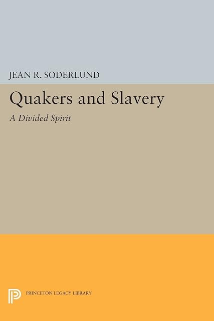 Portada de Quakers and Slavery A Divided Spirit