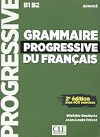 Grammaire progressive du français - Niveau avancé - Livre + CD - 2ème édition - 400 exercices - Nouvelle couverture 2090382082 Book Cover