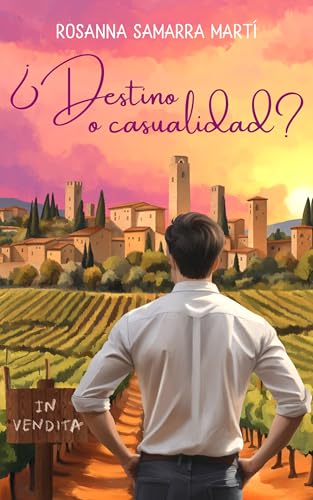 ¿Destino o casualidad?: novela romántica contemporánea