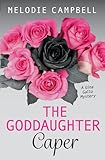The Goddaughter Caper (Gina Gallo Mystery, 4)