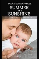 Summer and Sunshine : Love and Contracts 1795851872 Book Cover