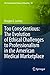 Too Conscientious: The Evolution of Ethical Challenges to Professionalism in the American Medical Marketplace (The International Library of Bioethics)