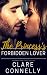 The Princess's Forbidden Lover: A love that could never be but that wouldn't be denied