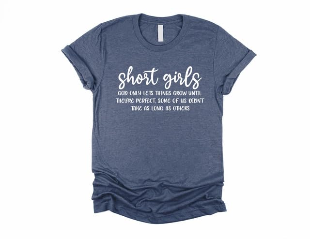 Funny Short Girls Shirt - Sarcastic Sayings Tee for Teens