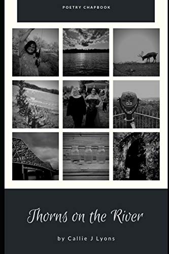 Bild: Thorns on the River: Poetry Chapbook f�r 6,81 EUR (-20%) statt 13,95 EUR bei amazon.de