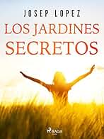 Los jardines secretos