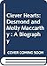 Clever Hearts: Desmond and Molly Maccarthy : A Biography