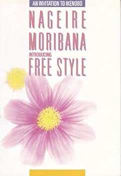 Paperback Invitation to Ikenobo: Nageire Moribana Introducing Free Style Book
