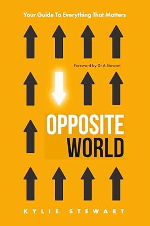Opposite World: Your Guide to Everything that Matters-Wow! eBook
