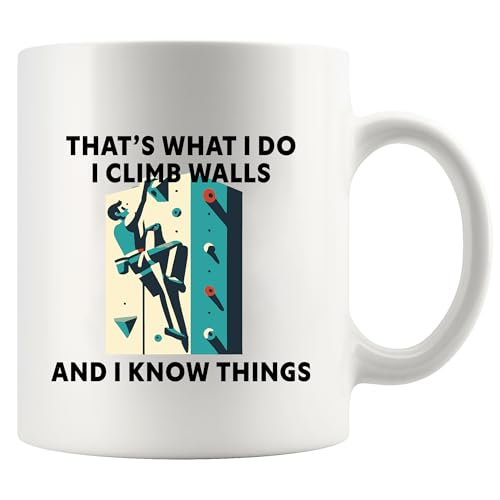 I Climb Walls & Know Things Mug 11 oz
