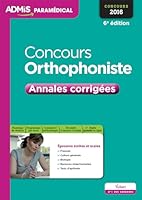 Concours orthophoniste - Annales corrigées (Admis paramédical je m'entraîn) 2311201956 Book Cover