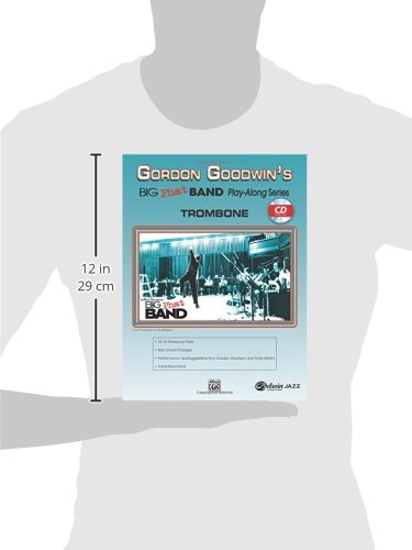 Gordon Goodwin’s Big Phat Band Play-Along Series: Trombone: (incl. Online Code)