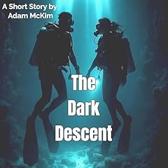 The Dark Descent Audiolibro Por Adam McKim arte de portada