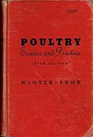Poultry: Science and practice B0000CHZA8 Book Cover