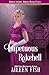 Her Impetuous Rakehell (The Bridgethorpe Brides)