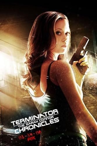 Terminator The Sarah Connor Chronicles - style BE Movie Poster (11 x 17)