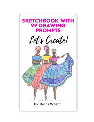 Sketchbook with 99 Drawing Prompts: Blank Pages, 8.5 x 11inches Paperback: Wonderful blank sketchbook with drawing prompts to help get your creative juices flowing. Sketchbook with 99 Drawing Prompts: Blank Pages, 8.5 x 11inches Paperback: Wonderful blank sketchbook with drawing prompts to help get your creative juices flowing.