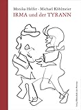  Irma und der Tyrann