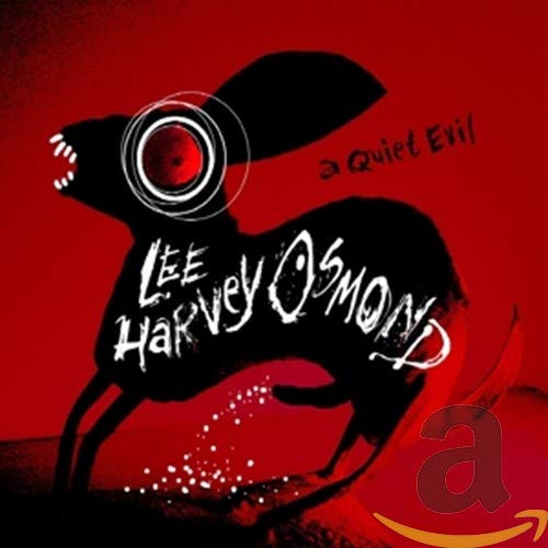 A Quiet Evil [Audio CD] Lee Harvey Osmond