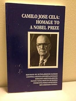 Paperback Camilo Jose Cela: Homage to a Nobel Prize (Spanish Edition) [Spanish] Book