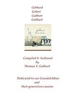 The Gabhard Name In History 1434843564 Book Cover