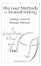 The Four Methods of Journal Writing: Finding Yourself through Memoir (Pathfinder Series Book 1)