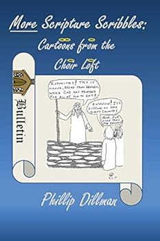 Paperback More Scripture Scribbles: Cartoons From The Choir Loft Book