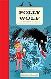 The Complete Polly and the Wolf