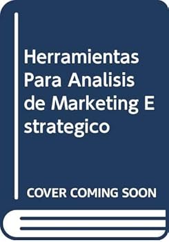 Paperback Herramientas Para Analisis de Marketing Estrategico (Spanish Edition) [Spanish] Book
