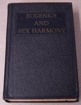 Hardcover Eugenics & Sex Harmony Book