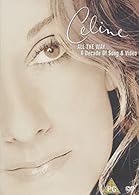 Celine Dion - All The Way...A Decade Of Songs & Video